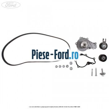 1 Set curea distributie cu pompa apa Ford Original Ford Focus 2008-2011 1.6 TDCi 90 cai #7C9634B07A